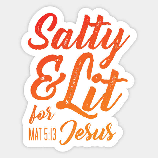 Salty and Lit for Jesus - Red Gradient Distress Sticker by FalconArt